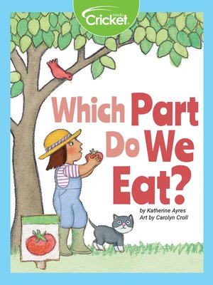 cover image of Which Part Do We Eat?